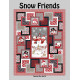 Snow Friends Kit