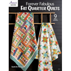 Forever Fabulous Fat Quarter Quilts