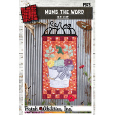 Mum's the Word Mum's the Word